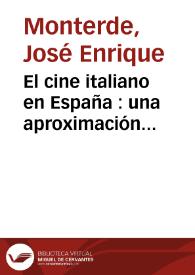 El cine italiano en España : una aproximación cuantitativa (1945-1963)