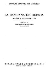 La campana de Huesca : (crónica del siglo XII)