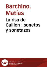 La risa de Guillén : sonetos y sonetazos