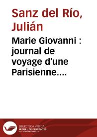 Marie Giovanni : journal de voyage d'une Parisienne. III