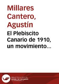 El Plebiscito Canario de 1910, un movimiento autonomista y burgués