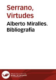 Alberto Miralles. Bibliografía