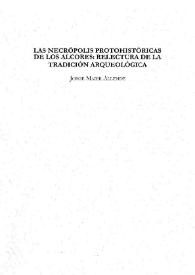 Las necrópolis protohistóricas de los Alcores : relectura de la tradición arqueológica