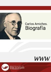 Carlos Arniches. Biografía