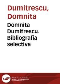 Domnita Dumitrescu. Bibliografía selectiva