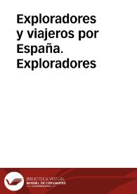 Exploradores y viajeros por España. Exploradores