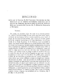 Discurso leído por el Excmo. Sr. D. Francisco Fernández de Béthencourt en la velada necrológica celebrada por el Centro de Defensa Social de Madrid el 12 de abril de 1912, en memoria del Excmo. Sr. D. Eduardo Saavedra y Moragas