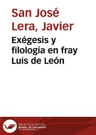 Exégesis y filología en fray Luis de León