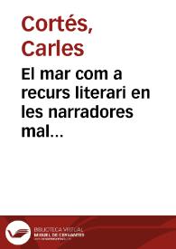 El mar com a recurs literari en les narradores mallorquines actual : els contes de Carme Riera