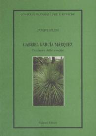 Gabriel García Márquez : Un' epopea della sconfitta