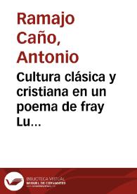 Cultura clásica y cristiana en un poema de fray Luis de León: 