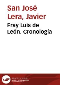 Fray Luis de León. Cronología