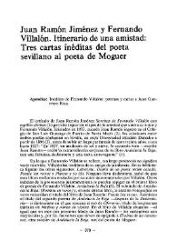 Juan Ramón Jiménez y Fernando Villalón. Itinerario de una amistad : tres cartas inéditas del poeta sevillano al poeta de Moguer