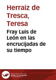 Fray Luis de León en las encrucijadas de su tiempo