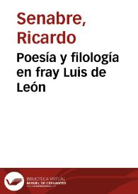 Poesía y filología en fray Luis de León
