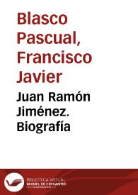 Juan Ramón Jiménez. Biografía