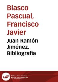 Juan Ramón Jiménez. Bibliografía