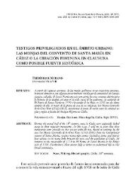Testimonios privilegiados en el ámbito urbano: las monjas del convento de Santa María en Cádiz o la creación femenina en clausura como posible fuente histórica