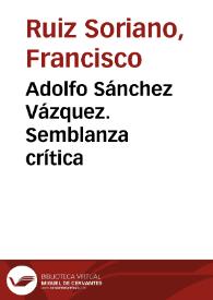 Adolfo Sánchez Vázquez. Semblanza crítica