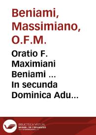 Oratio F. Maximiani Beniami ... In secunda Dominica Aduentus Domini M.CD.L.X.I. Ad ... Patres Sacri Oecumenici Tridentini Concilii