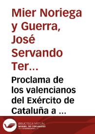 Proclama de los valencianos del Exército de Cataluña a los del Exército de Valencia