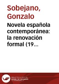 Novela española contemporánea: la renovación formal (1962-1973)