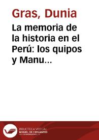 La memoria de la historia en el Perú: los quipos y Manuel Scorza