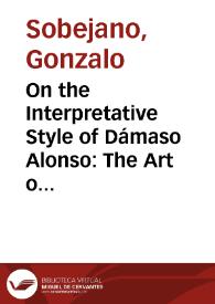 On the Interpretative Style of Dámaso Alonso: The Art of Definition
