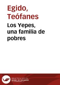 Los Yepes, una familia de pobres