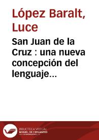 San Juan de la Cruz : una nueva concepción del lenguaje poético