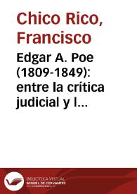 Edgar A. Poe (1809-1849): entre la crítica judicial y la crítica romántica norteamericanas