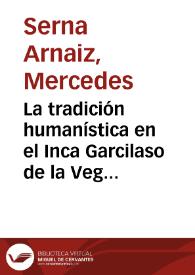 La tradición humanística en el Inca Garcilaso de la Vega