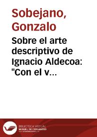 Sobre el arte descriptivo de Ignacio Aldecoa: 