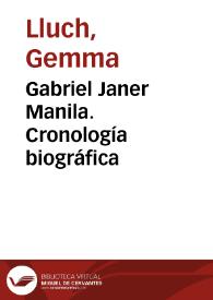 Gabriel Janer Manila. Cronología biográfica