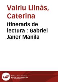 Itineraris de lectura : Gabriel Janer Manila