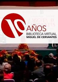 10 Aniversario Biblioteca Virtual Miguel de Cervantes