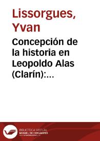 Concepción de la historia en Leopoldo Alas (Clarín): una historia artística al servicio del progreso