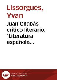 Juan Chabás, crítico literario: 