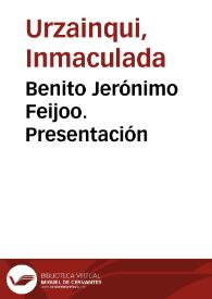 Benito Jerónimo Feijoo. Presentación