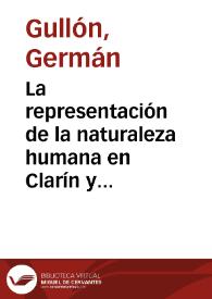 La representación de la naturaleza humana en Clarín y la Pardo Bazán