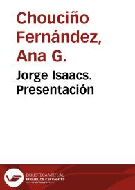 Jorge Isaacs. Presentación