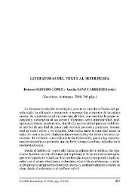Dolores ROMERO LÓPEZ y Amelia SANZ CABRERIZO (eds.): Literaturas del texto al hipermedia. Barcelona: Anthropos, 2008