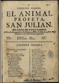 Comedia famosa, El animal profeta, San Julian