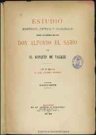 Estudio histórico crítico y filológico sobre las Cantigas del Rey Don Alfonso el Sabio