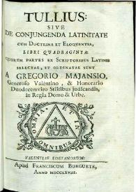 Tullius, sive De conjugenda latinitate cum doctrina et eloquentia : libri quadraginta