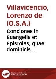 Conciones in Euangelia et Epistolas, quae dominicis totius anni diebus populo in Ecclesia proponi solent...
