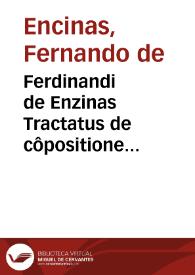 Ferdinandi de Enzinas Tractatus de côpositione propositionis mentalis, actuum sincathegoreumaticorum naturam manifestans...