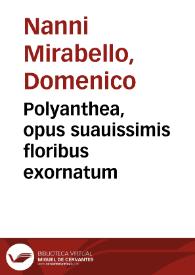 Polyanthea, opus suauissimis floribus exornatum