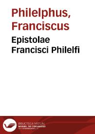 Epistolae Francisci Philelfi