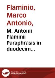M. Antonii Flaminii Paraphrasis in duodecim Aristotelis librum de prima philosophia